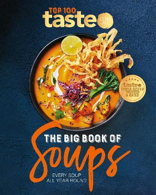 The Big Book of Soups: Every Soup All Year Round - Agenda Bookshop