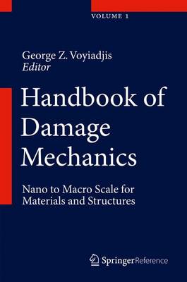 Handbook of Damage Mechanics: Nano to Macro Scale for Materials and Structures - Agenda Bookshop