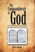 The Commandments of God: Are They Burdensome? Are They Abolished? - Agenda Bookshop