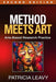 Method Meets Art, Second Edition: Arts-Based Research Practice - Agenda Bookshop