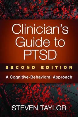 Clinician''s Guide to PTSD, Second Edition: A Cognitive-Behavioral Approach - Agenda Bookshop