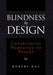 Blindness By Design: Conservative Hypocrisy on Parade - Agenda Bookshop