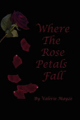 Where the Rose Petals Fall - Agenda Bookshop