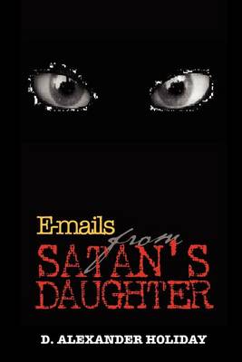 E-Mails from Satan''s Daughter - Agenda Bookshop