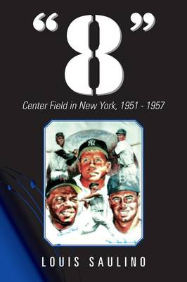 8: Center Field in New York, 1951 1957 - Agenda Bookshop