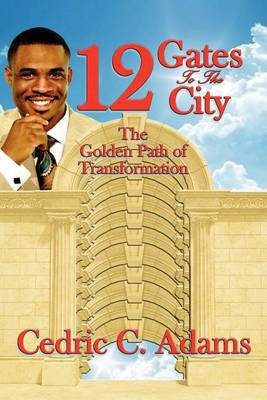 12 Gates to the City: The Golden Path of Transformation - Agenda Bookshop