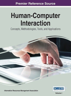 Human-Computer Interaction: Concepts, Methodologies, Tools, and Applications - Agenda Bookshop