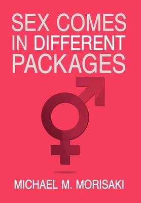 Sex Comes in Different Packages - Agenda Bookshop