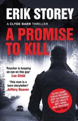 A Promise to Kill: A Clyde Barr Thriller - Agenda Bookshop