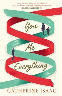 You Me Everything: A Richard & Judy Book Club selection 2018 - Agenda Bookshop