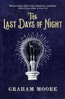 The Last Days of Night - Agenda Bookshop