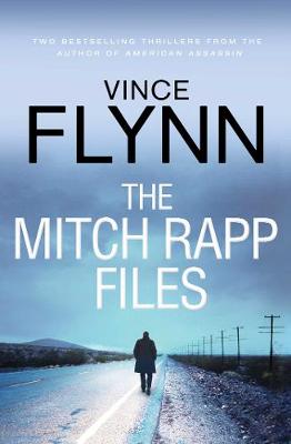 The Mitch Rapp Files: includes Kill Shot and The Third Option - Agenda Bookshop