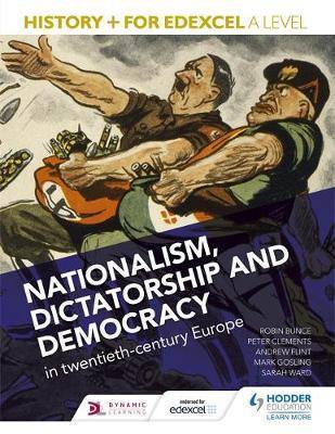 History+ for Edexcel A Level: Nationalism, dictatorship and democracy in twentieth-century Europe - Agenda Bookshop