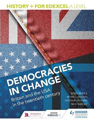 History+ for Edexcel A Level: Democracies in change: Britain and the USA in the twentieth century - Agenda Bookshop