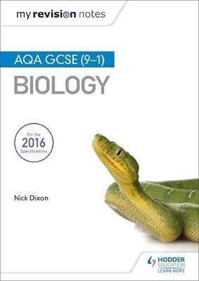 My Revision Notes: AQA GCSE (9-1) Biology - Agenda Bookshop