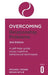 Overcoming Relationship Problems 2nd Edition: A self-help guide using cognitive behavioural techniques - Agenda Bookshop