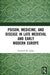 Poison, Medicine, and Disease in Late Medieval and Early Modern Europe - Agenda Bookshop