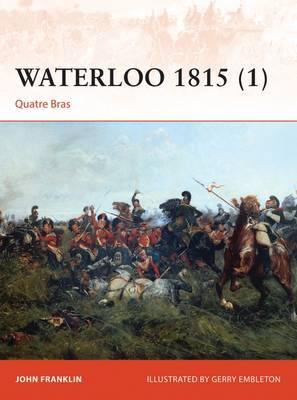 Waterloo 1815 1: Quatre Bras - Agenda Bookshop