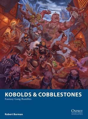 Kobolds & Cobblestones: Fantasy Gang Rumbles - Agenda Bookshop