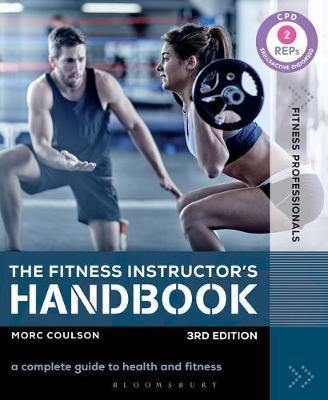 The Fitness Instructor''s Handbook: A Complete Guide to Health and Fitness - Agenda Bookshop