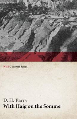 With Haig on the Somme (WWI Centenary Series) - Agenda Bookshop