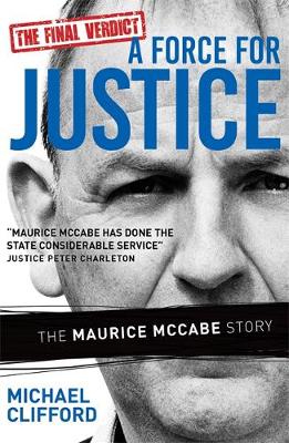 A Force for Justice: The Maurice McCabe Story - Agenda Bookshop