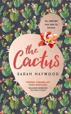 The Cactus: A Reese Witherspoon x Hello Sunshine Book Club Pick - Agenda Bookshop