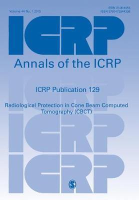 ICRP Publication 129: Radiological Protection in Cone Beam Computed Tomography (CBCT) - Agenda Bookshop