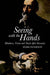 Seeing with the Hands: Blindness, Vision and Touch After Descartes - Agenda Bookshop