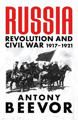 Russia: Revolution and Civil War 1917-1921 - Agenda Bookshop