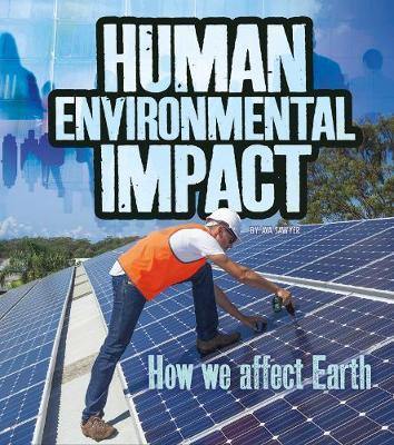 Human Environmental Impact: How We Affect Earth - Agenda Bookshop