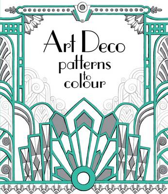 Art Deco Patterns to Colour - Agenda Bookshop