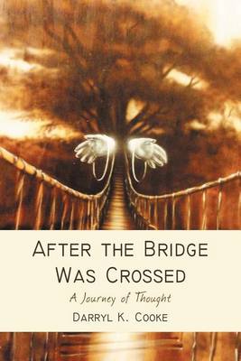 After the Bridge Was Crossed: A Journey of Thought - Agenda Bookshop