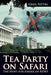 Tea Party on Safari: The Hunt for American Rino - Agenda Bookshop