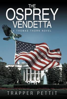 The Osprey Vendetta: A Thomas Thorn Novel - Agenda Bookshop