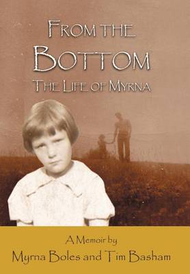 From the Bottom: The Life of Myrna - Agenda Bookshop