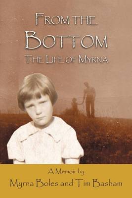 From the Bottom: The Life of Myrna - Agenda Bookshop