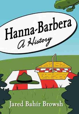 Hanna-Barbera: A History - Agenda Bookshop