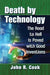 Death by Technology: The Road to Hell Is Paved with Good Inventions - Agenda Bookshop