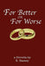 For Better or for Worse: A Novella by E. Bassey - Agenda Bookshop