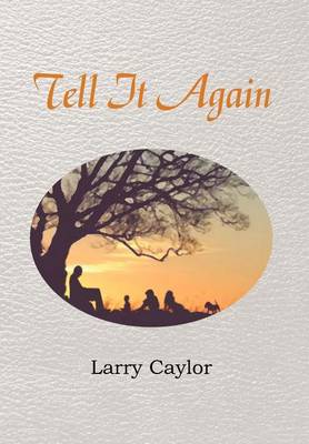 Tell It Again: A Collection of Poems, Musings and Children's Stories - Agenda Bookshop