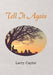 Tell It Again: A Collection of Poems, Musings and Children's Stories - Agenda Bookshop