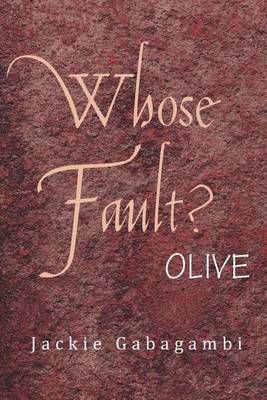 Whose Fault?: Olive - Agenda Bookshop