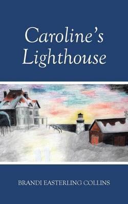 Caroline''s Lighthouse - Agenda Bookshop