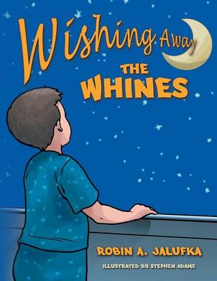 Wishing Away the Whines - Agenda Bookshop