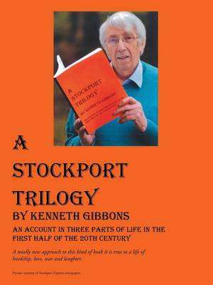 A Stockport Trilogy: An Account in Three Parts of Life in the First Half of the 20th Century - Agenda Bookshop