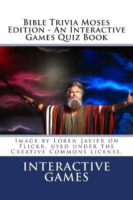 Bible Trivia Moses Edition - An Interactive Games Quiz Book - Agenda Bookshop