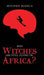 Why Witches Are Still Flying in Africa? - Agenda Bookshop