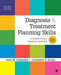 Diagnosis and Treatment Planning Skills: A Popular Culture Casebook Approach (DSM-5 Update) - Agenda Bookshop