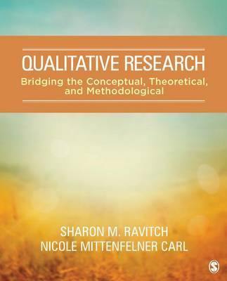 Qualitative Research: Bridging the Conceptual, Theoretical, and Methodological - Agenda Bookshop